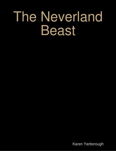 The Neverland Beast (eBook, ePUB)