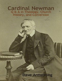 Cover Cardinal Newman: Q & A in Theology, Church History, and Conversion (eBook, ePUB)