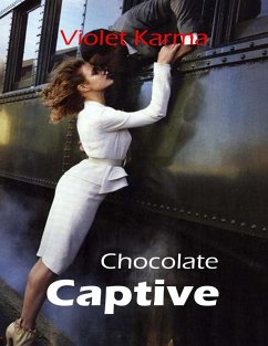 Cover Chocolate Captive (eBook, ePUB)