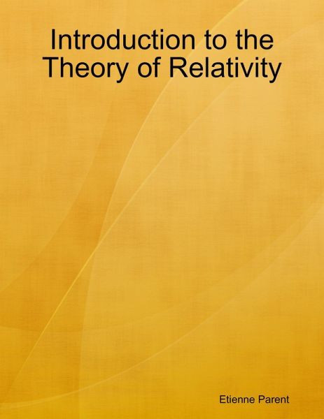 Introduction to the Theory of Relativity (eBook, ePUB) Introduction to the Theory of Relativity (eBook, ePUB)