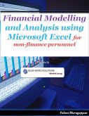 Financial Modelling and Analysis Using Microsoft Excel - For Non Finance Personnel (eBook, ePUB)