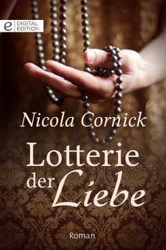 Lotterie der Liebe (eBook, ePUB) - Cornick, Nicola