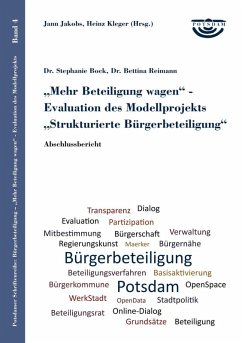 Mehr Beteiligung wagen - Evaluation des Modellprojekts Strukturierte Bürgerbeteiligung (eBook, ePUB) - Bock, Stephanie; Reimann, Bettina