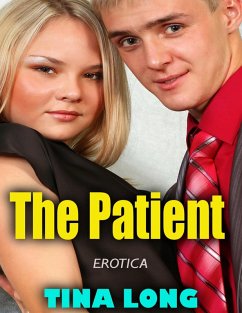 Cover The Patient (Erotica) (eBook, ePUB)