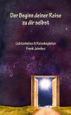 Der Beginn deiner Reise zu dir selbst (eBook, ePUB)