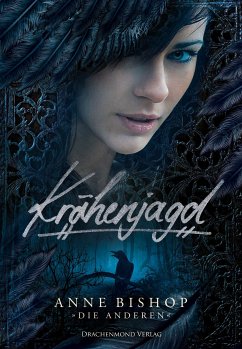 Krähenjagd / Die Anderen Bd.2 (eBook, ePUB) - Bishop, Anne