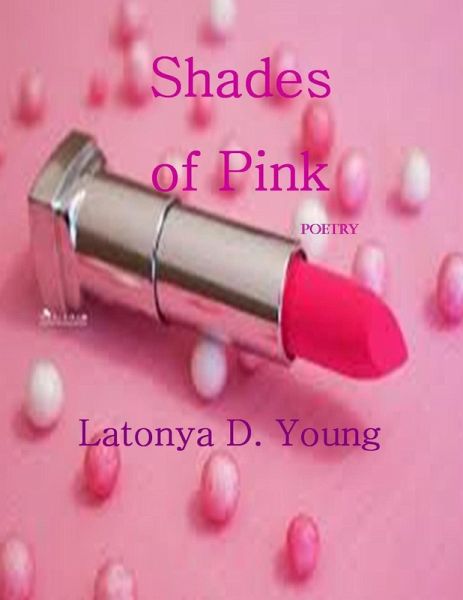 Shades of Pink (eBook, ePUB) Shades of Pink (eBook, ePUB)