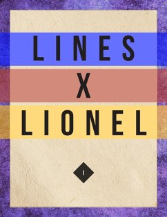 Lines X Lionel: Volume I (eBook, ePUB) - Nelson, L. M.