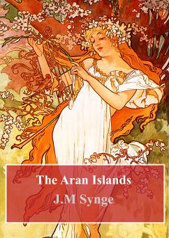 The Aran Islands (eBook, PDF) - M. Synge, J.