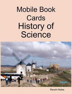 Mobile Book Cards: History of Science (eBook, ePUB) - Notes, Renzhi