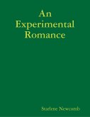 An Experimental Romance (eBook, ePUB)