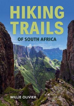 Hiking Trails of South Africa (eBook, ePUB) - Olivier, Willie