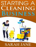 Starting a Cleaning Business (eBook, ePUB)