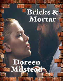 Bricks & Mortar (eBook, ePUB) - Milstead, Doreen