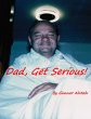 Dad, Get Serious! (eBook, ePUB) - Bild 1