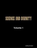Science and Divinity Volume 1 (eBook, ePUB) Science and Divinity Volume 1 (eBook, ePUB)