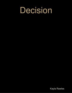 Decision (eBook, ePUB) - Rawles, Kayla