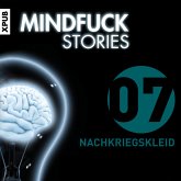 Mindfuck Stories - Folge 7 (MP3-Download)