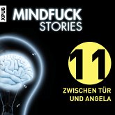 Mindfuck Stories - Folge 11 (MP3-Download)