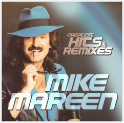 Greatest Hits & Remixes - Mareen,Mike