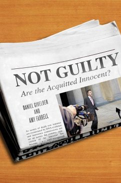 Not Guilty (eBook, ePUB) - Givelber, Daniel; Farrell, Amy