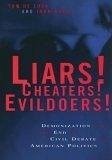 Liars! Cheaters! Evildoers! (eBook, ePUB)