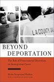 Beyond Deportation (eBook, ePUB)