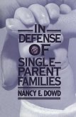 In Defense of Single-Parent Families (eBook, ePUB)
