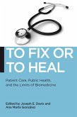 To Fix or To Heal (eBook, ePUB)