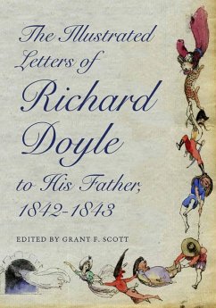 Cover The Illustrated Letters of Richard Doyle to His Father, 1842-1843 (eBook, ePUB)