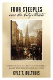Four Steeples over the City Streets (eBook, ePUB)