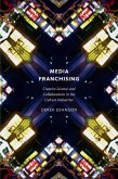 Media Franchising (eBook, ePUB)