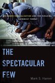 The Spectacular Few (eBook, ePUB)