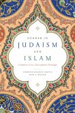 Gender in Judaism and Islam (eBook, ePUB) Gender in Judaism and Islam (eBook, ePUB)