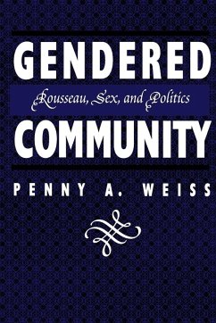 Gendered Community (eBook, PDF) - Weiss, Penny A.