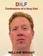 Dilf: Confessions of a Sexy Dad (eBook,... - Bild 1