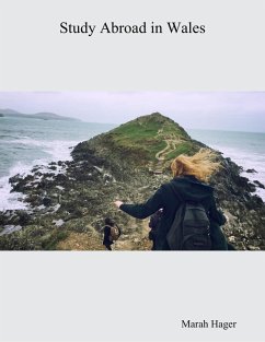 Study Abroad In Wales (eBook, ePUB) Cover Study Abroad In Wales (eBook, ePUB)