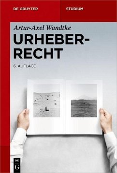 Urheberrecht (eBook, PDF) - Wandtke, Artur-Axel