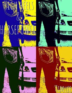 Cover High Heels & Horsepower (eBook, ePUB)