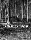 Endless the Chase (eBook, ePUB)