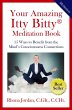 Your Amazing Itty Bitty® Meditation... - Bild 1