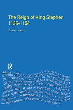 The Reign of King Stephen - Crouch, David