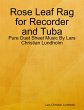 Rose Leaf Rag for Recorder and Tuba -... - Bild 1