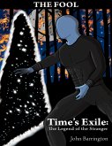 Time's Exile: The Legend of the Stranger (eBook, ePUB)