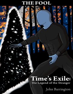 Cover Time's Exile: The Legend of the Stranger (eBook, ePUB)
