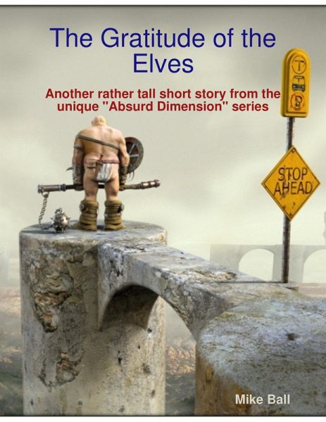 The Gratitude of the Elves (eBook, ePUB)