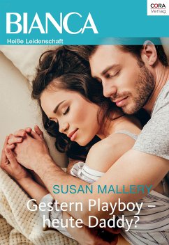 Gestern Playboy - heute Daddy? (eBook, ePUB) - Mallery, Susan