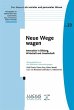 Neue Wege wagen (eBook, PDF) - Bild 1