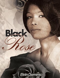 Black Rose (eBook, ePUB) - Dominici, Elvin