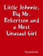 Little Johnnie, Big Mr. Robertson and a... - Bild 1